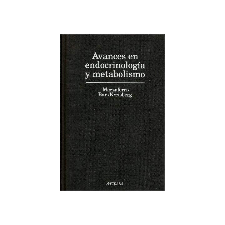 Avances en endocrinología y metabolismo